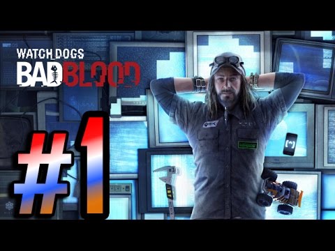 Watch Dogs: Bad Blood DLC Walkthrough HD - Intro Raymond Kenney - Part 1 [PS4]