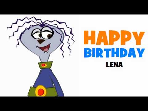 HAPPY BIRTHDAY LENA!