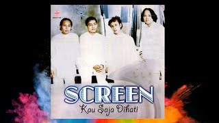 Download lagu Kau Saja Di Hati - Screen mp3