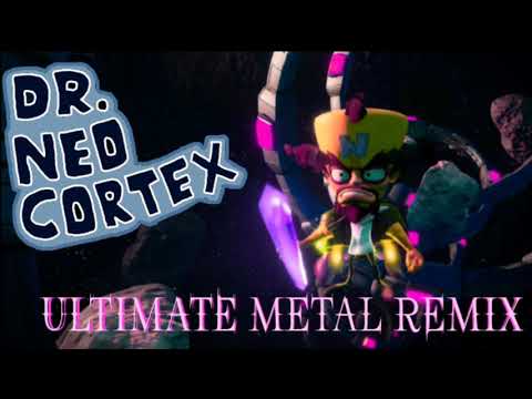 Crash Bandicoot 2 - Dr. Neo Cortex ULTIMATE METAL REMIX