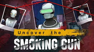 Uncover the Smoking Gun in-game gameplay teaser