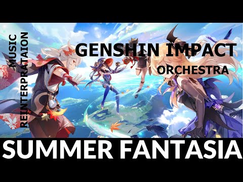 Summer Fantasia - OST Reinterpretation (Orchestra)