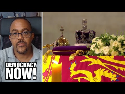 "Racism Is as British as a Cup of Tea": Kehinde Andrews Says Many Black Brits Don't Mourn the Queen