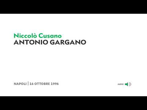 Antonio Gargano - Niccolò Cusano