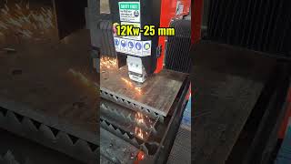 12000W cutting 25 mm MS. máy laser 12000W. #cypcut #raytools #laserfiber #12000w