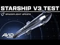 SpaceX Pushes Starship V3 Test Article to Failure