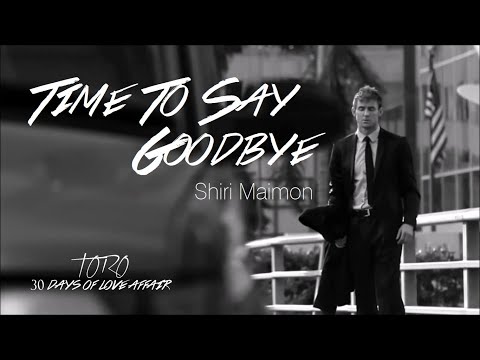 Time To Say  Goodbye - Shiri Maimon | Fashion Film