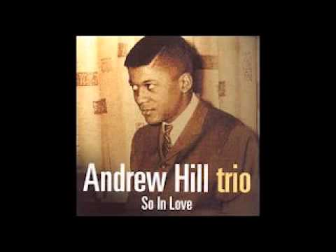 #4: Andrew Hill- So In Love (1956) FULL ALBUM