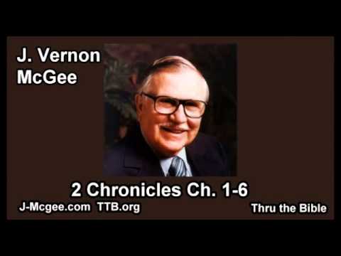 14 2 Chronicles 01-06 - J Vernon Mcgee - Thru the Bible