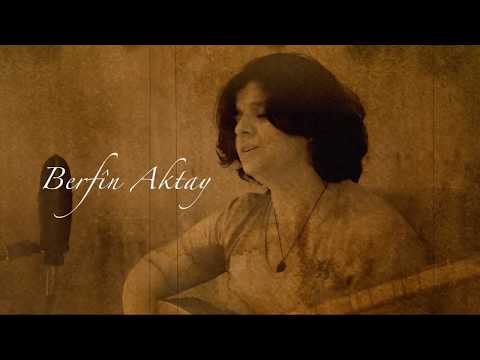 BERFİN AKTAY - XWEZÎ YARÊ (Kanîwar)