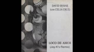 DAVID BYRNE & Celia Cruz - Loco De Amor (Wild Thing) (Jay-K's Remix)