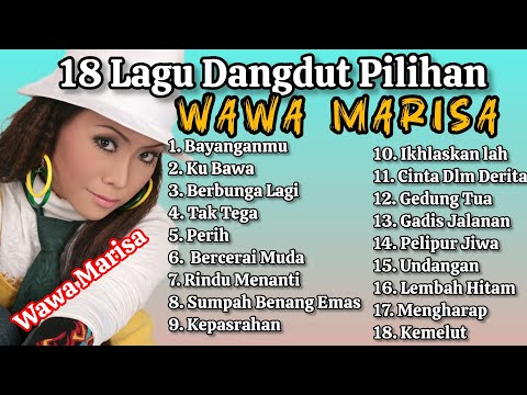 Dangdut Nostalgia Koplo Jaipong - Pilihan Wawa Marisa - Dangdut Hits & Populer