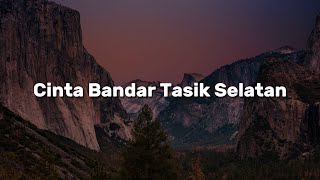 Download lagu Olan,  AXL,  To-Ki - Cinta Bandar Tasik Selatan (Lirik) mp3