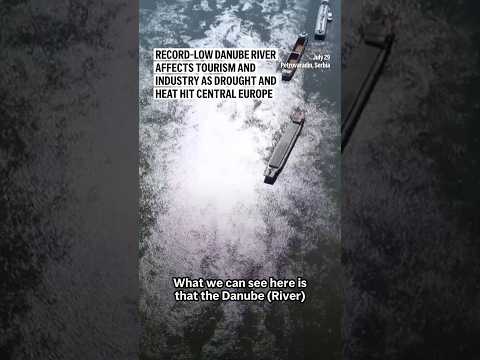 Video Thumbnail: Record-low Danube River affects tourism and industry as drought and heat hit central Europe