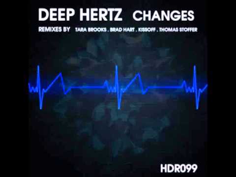 Deep Hertz - Changes (Original Mix)