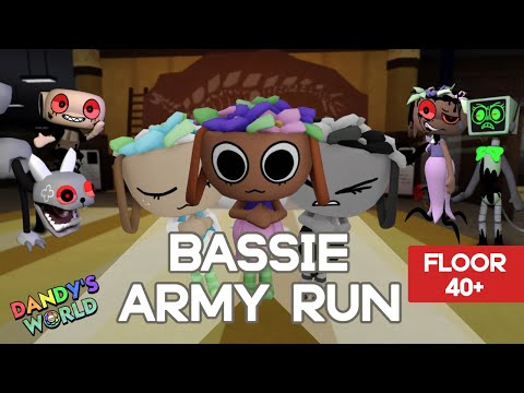 BASSIE ARMY RUN DANDY'S WORLD (FLOOR 40+)