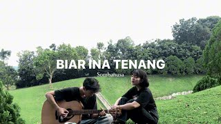 Download lagu BIAR INA TENANG - SOMBANUSA (COVER) By TIARA MONICA mp3 Download lagu BIAR INA TENANG - SOMBANUSA (COVER) By TIARA MONICA mp3