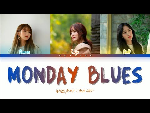 GFRIEND 여자친구 (WORLD PEACE) - 'MONDAY BLUES' Color Coded Lyrics [Han/Rom/Eng]