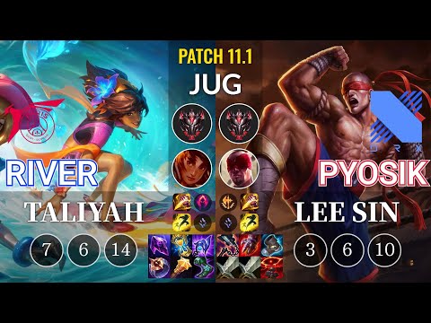 TLN River Taliyah vs DRX Pyosik Lee Sin Jungle - KR Patch 11.1
