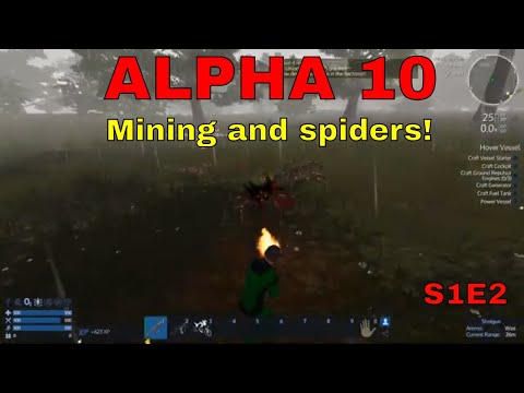 Empyrion - Galactic Survival - Alpha 10 S1 E2