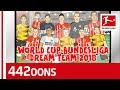 The World Cup Bundesliga Dream Team First XI - Powered by 442oons