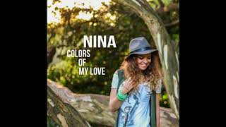 NINA - Colors Of My Love (Official Audio)