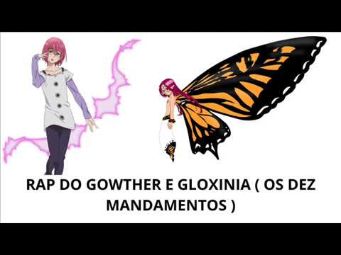 Rap do Gowther e do Gloxinia (Nanatsu No Taizai) ( OS DEZ MANDAMENTOS ) ( LustRaps )