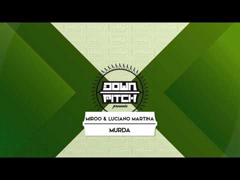 Miroo & Luciano Martina - Murda