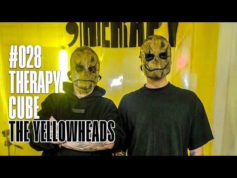 The Yellowheads - Therapy cube #028
