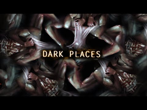 Dark Places – Official Trailer