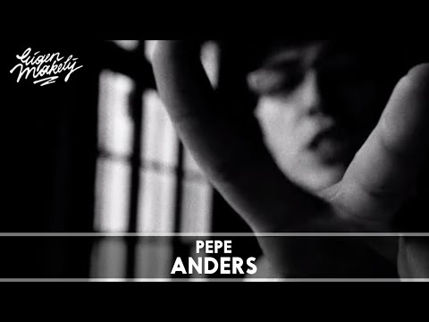 Pepe - Anders (Prod. Beatgrinders)