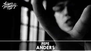 Pepe - Anders (Prod. Beatgrinders)