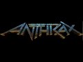 03 Anthrax ~ Superhero