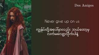 Alexia Evellyn // Hold on , Lyrics Myanmar Subtitles (lyrics mmsub)