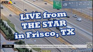 Live from the Dallas Axis Experience Center in Frisco, Texas live webcam