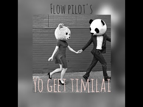 F L O W  P I L O T - | YO GEET TIMILAI |