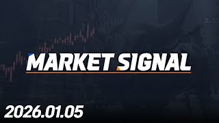 MARKET SIGNAL299회260105