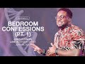 Bedroom Confessions Pt 1 Love Is Part 5 Jerry Flowers
