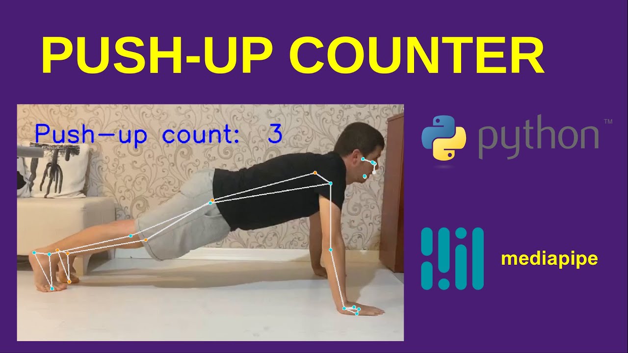 Push-up Counter Project with Python | Mediapipe Pose Estimation