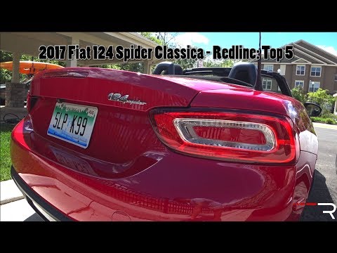 2017 Fiat 124 Spider Classica – Redline: Top 5 Likes & Dislikes