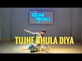 TUJHE BHULA DIYA | SHUBH KUMAR CHOREOGRAPHY |