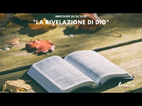 "La Rivelazione di Dio" - Culto Mercoledì 28/10/20 - ADI Belmonte Mezzagno