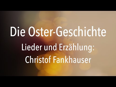 Die Ostergeschichte