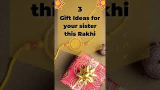 3 Rakhi gift ideas for your sister this Raksha Bandhan | pickup flowers