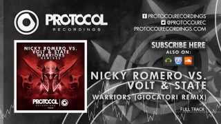 Nicky Romero vs Volt &amp; State - Warriors (Giocatori Remix)