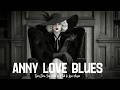 Anny Love – Every Time You Walk In, I Fall In Love Again | Soul Blues Song (Official Audio)