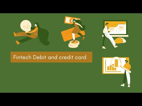 Fintech Debit and credit card