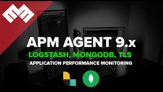 APM Agent 9.x with Logstash, MongoDB and TLS