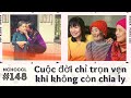 nchcccl148 cuộc đời chỉ trọn vẹn khi không còn chia ly