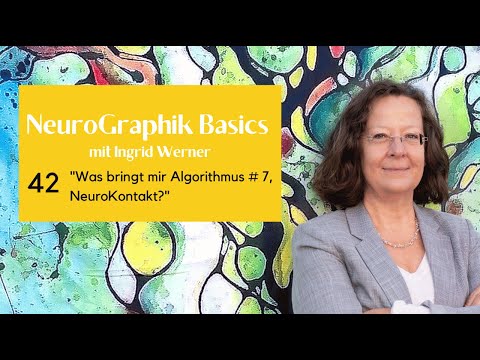 Nr. 42 - "Was bringt mir Algorithmus # 7, NeuroKontakt?"